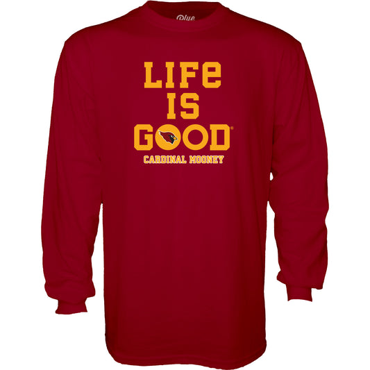 Blue 84 Life is Good Long Sleeve T-Shirt