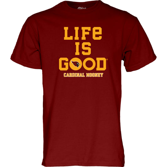 Blue 84 Life is Good T-Shirt