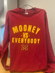 Gildan Mooney VS Everybody